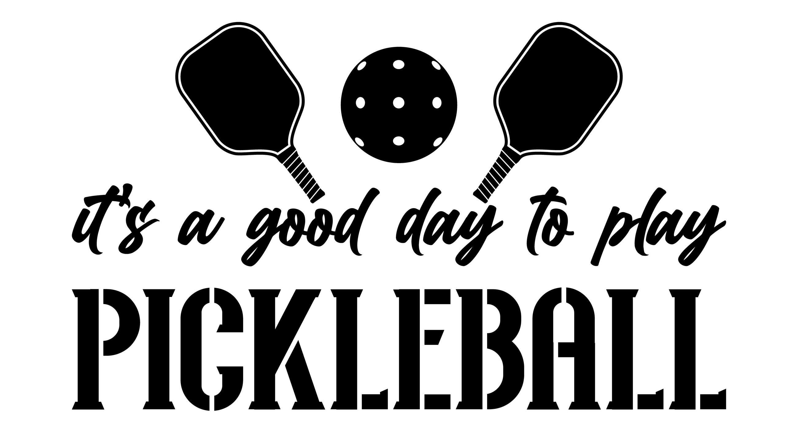 Great Day for Pickleball